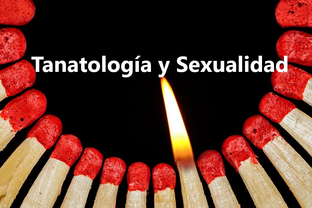 Tanatología y su relación con la Sexualidad